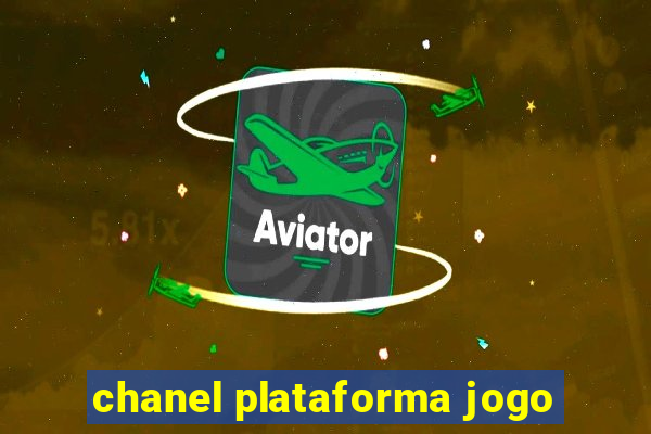 chanel plataforma jogo